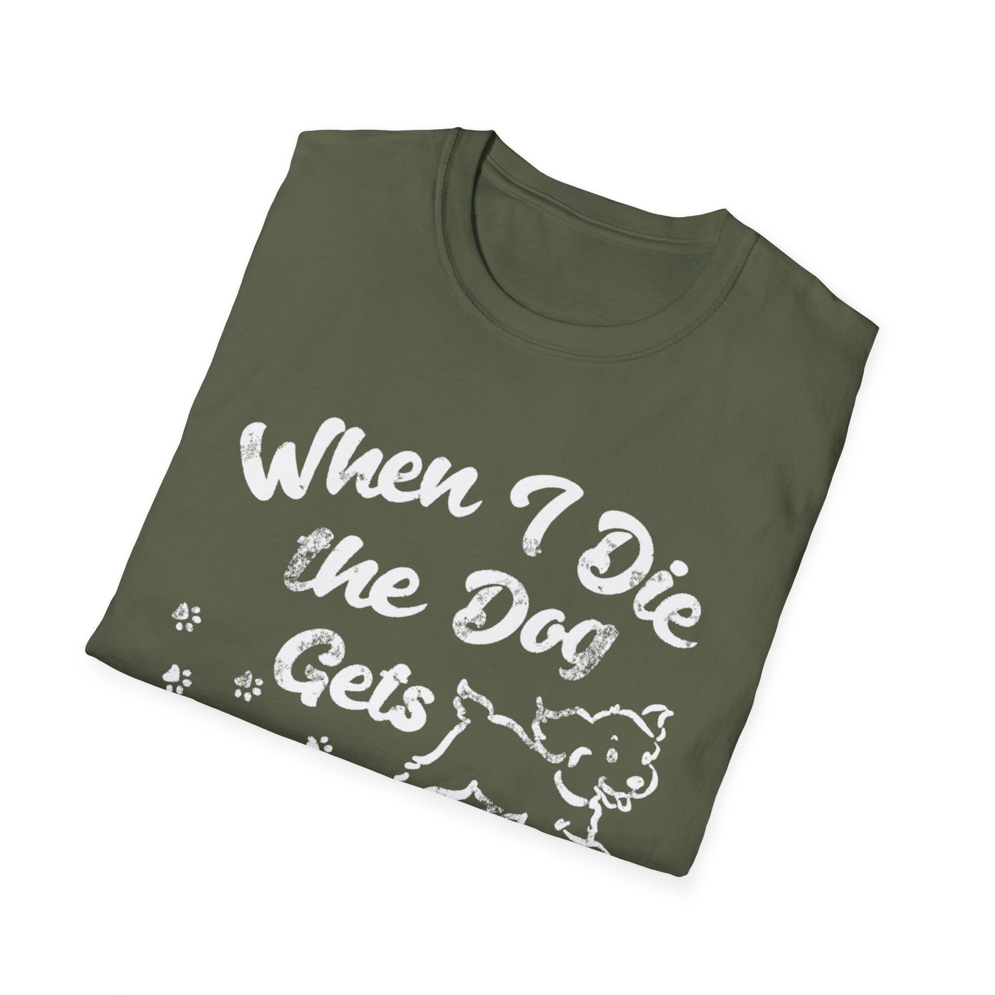 Dog Gets Everything T-Shirt