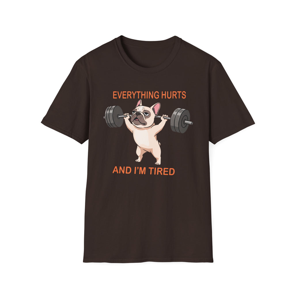 Everything Hurts T-Shirt