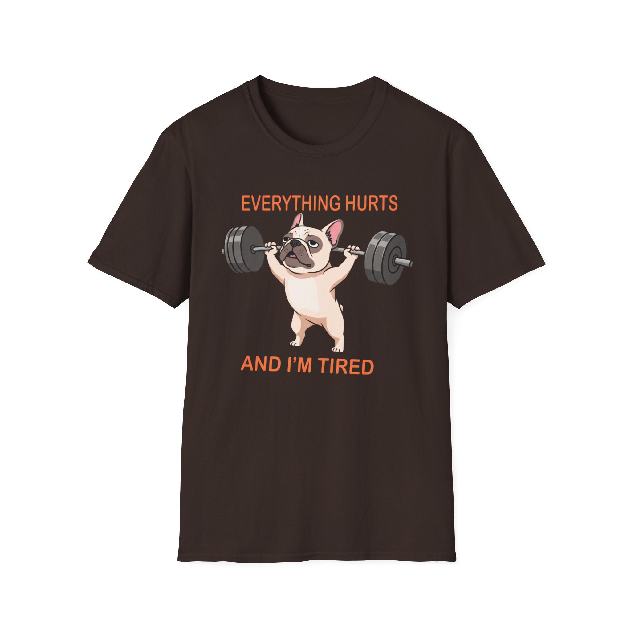 Everything Hurts T-Shirt