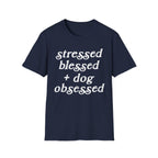 stressed blessed T-Shirt