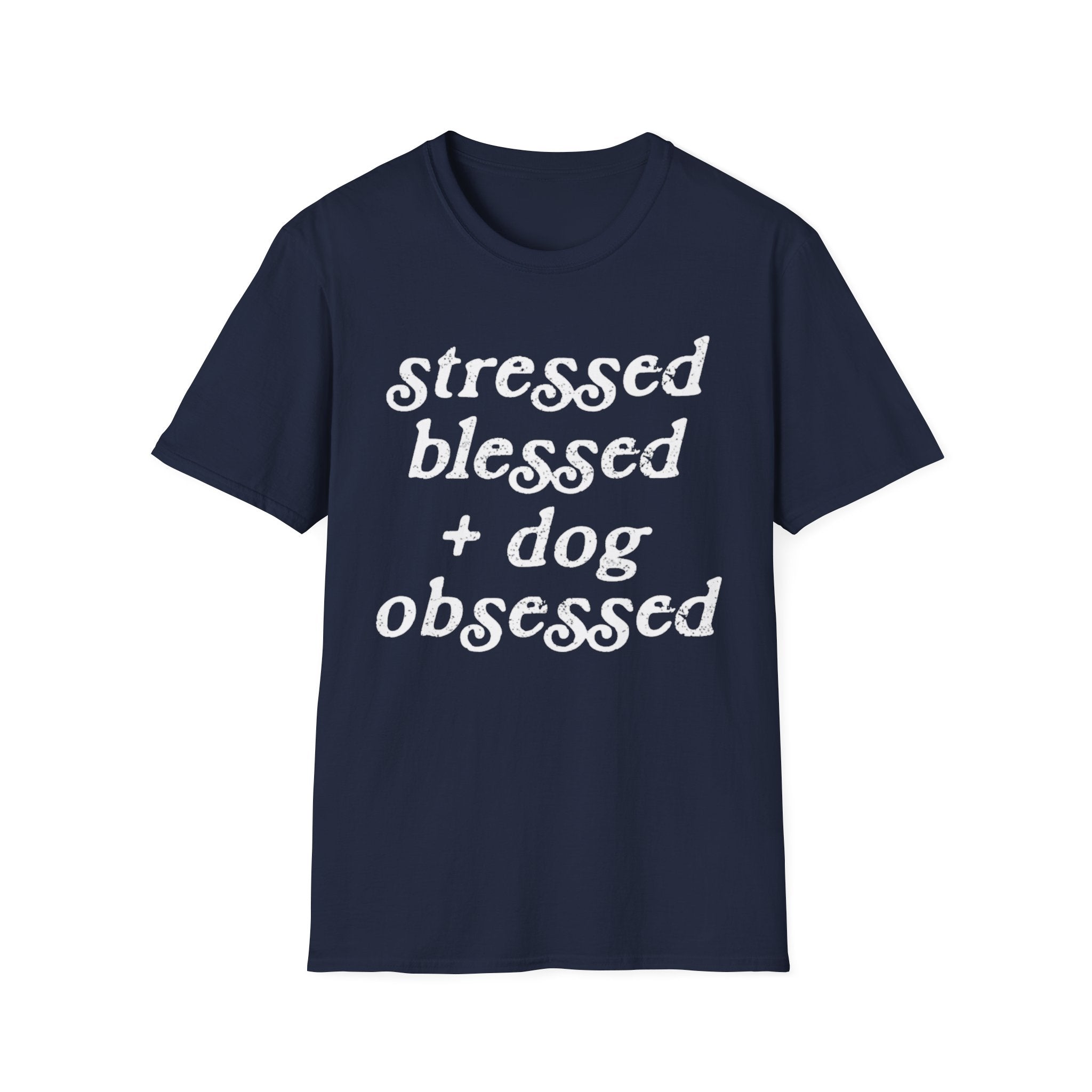 stressed blessed T-Shirt