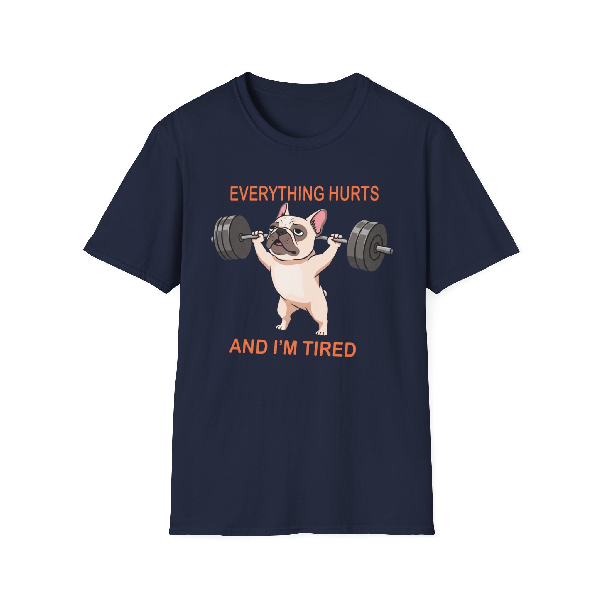 Everything Hurts T-Shirt