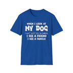 Look at my dog T-Shirt