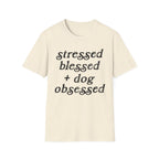 stressed blessed T-Shirt