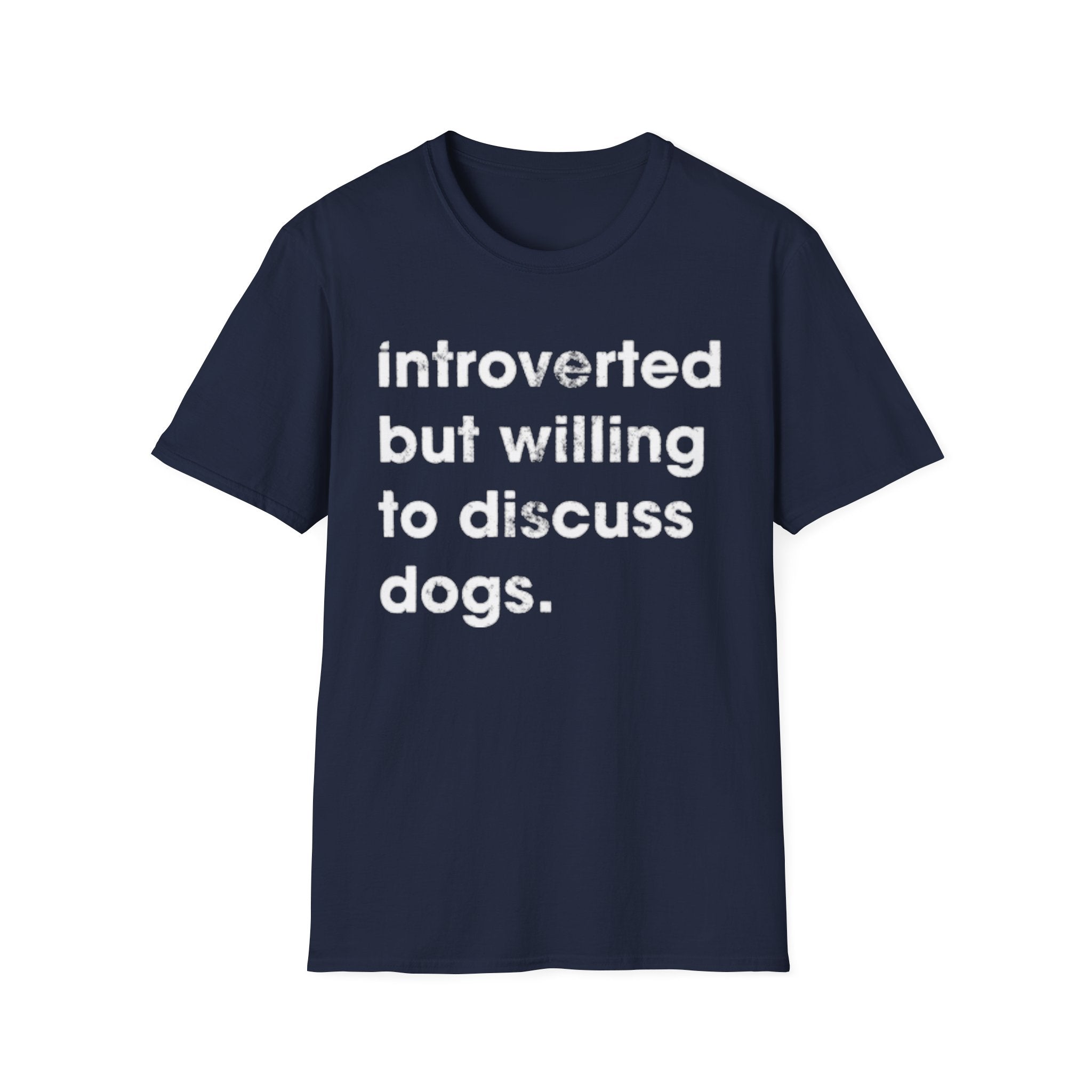 Discuss Dogs T-Shirt