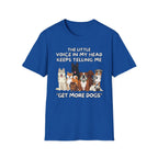 More Dogs T-Shirt