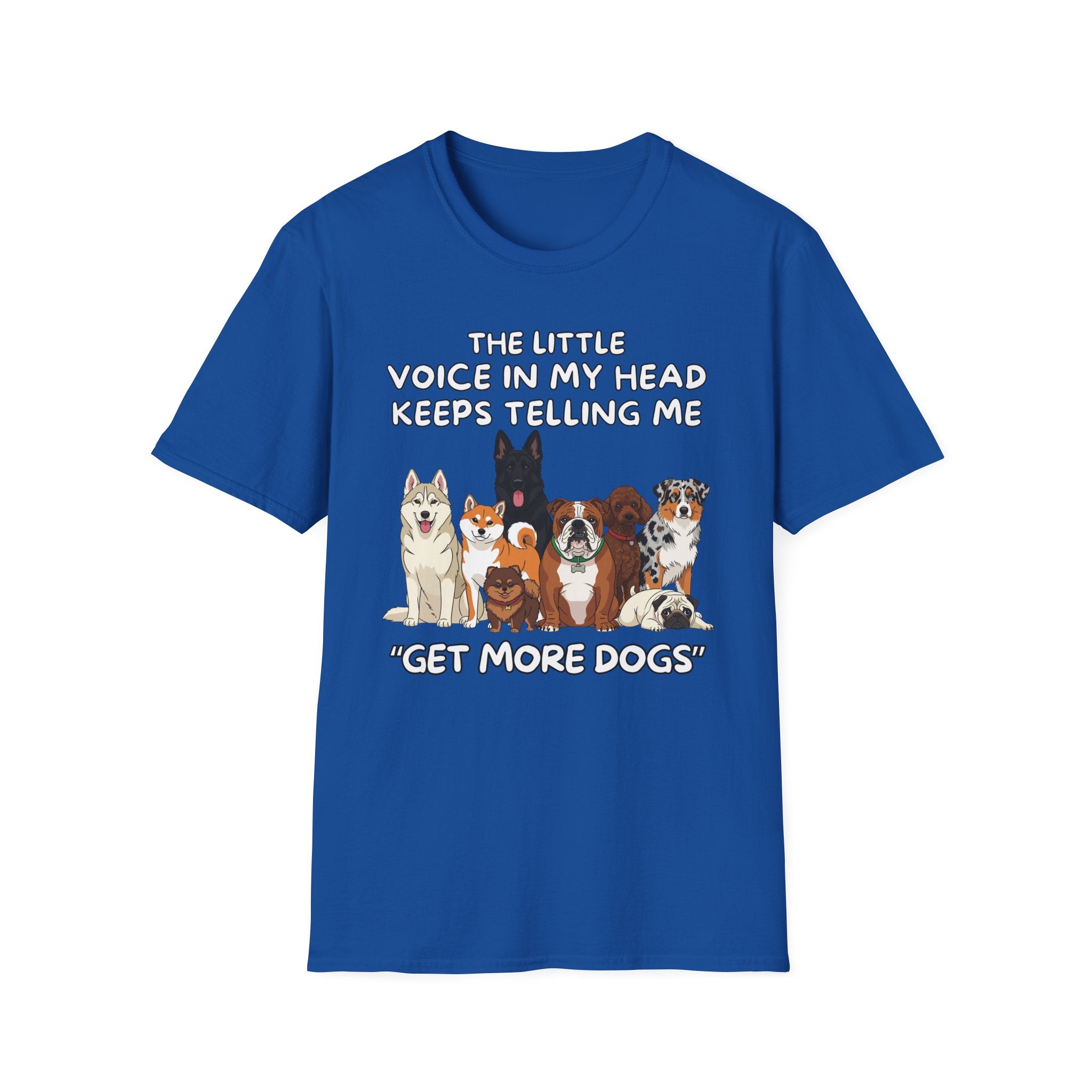More Dogs T-Shirt