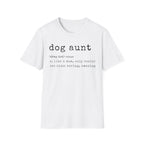 Dog Aunt Definition T-Shirt
