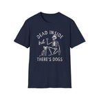 There’s Dogs T-Shirt