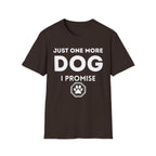 One More Dog T-Shirt