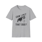 Pet That Dog T-Shirt