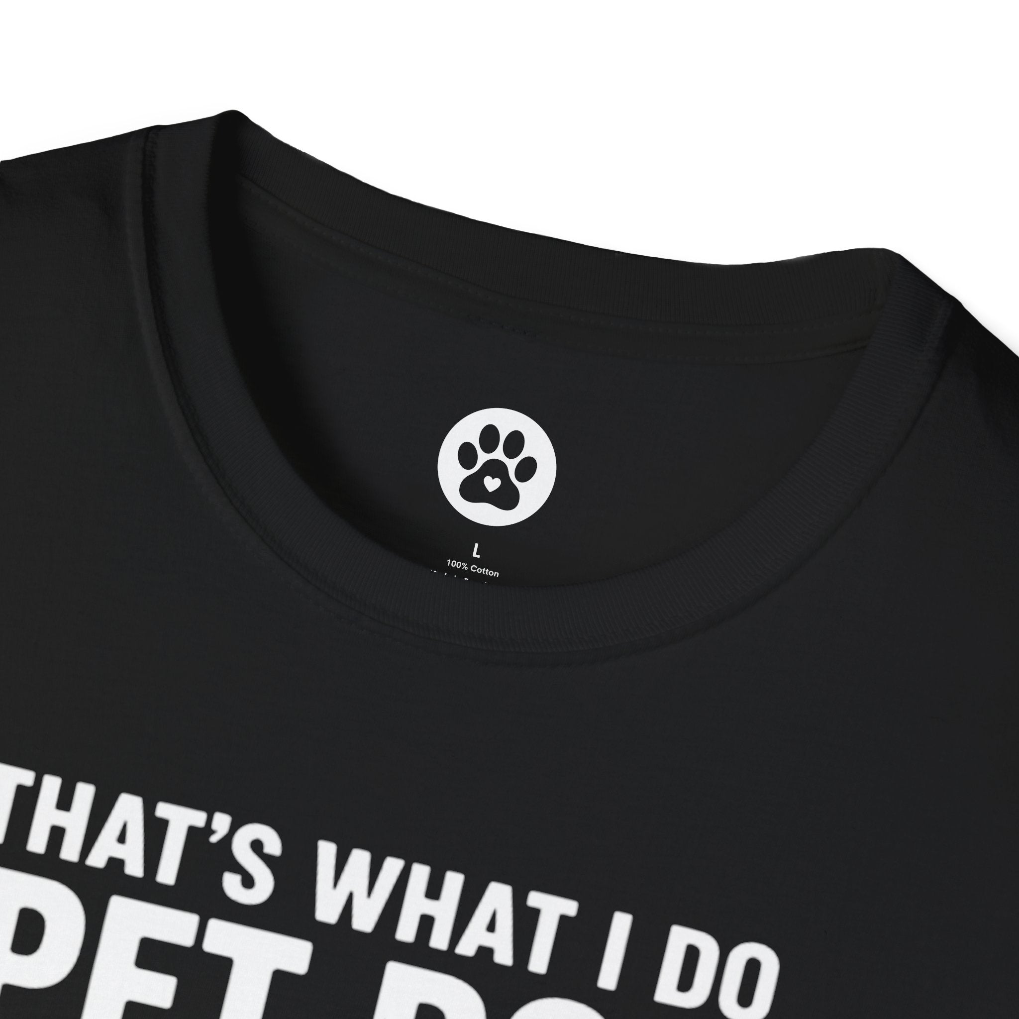 That's What I Do I Pet Dogs I Play Golf And I Know Things