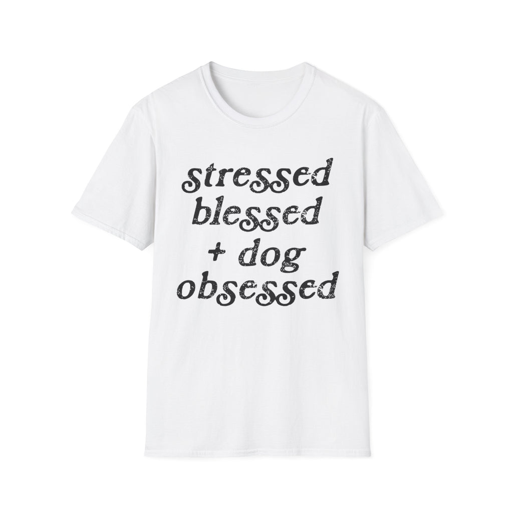 stressed blessed T-Shirt