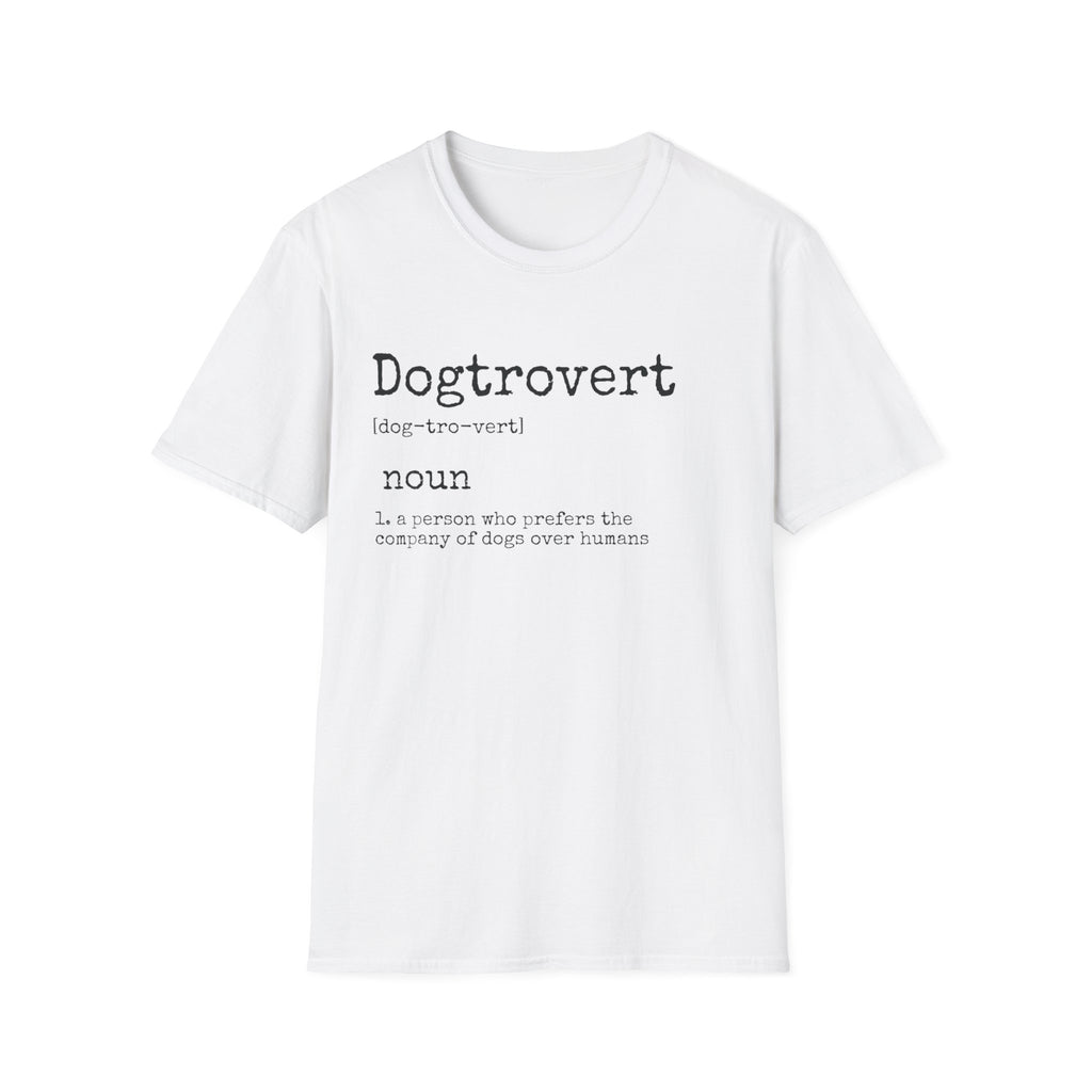 Dogtrovert Definition T-Shirt