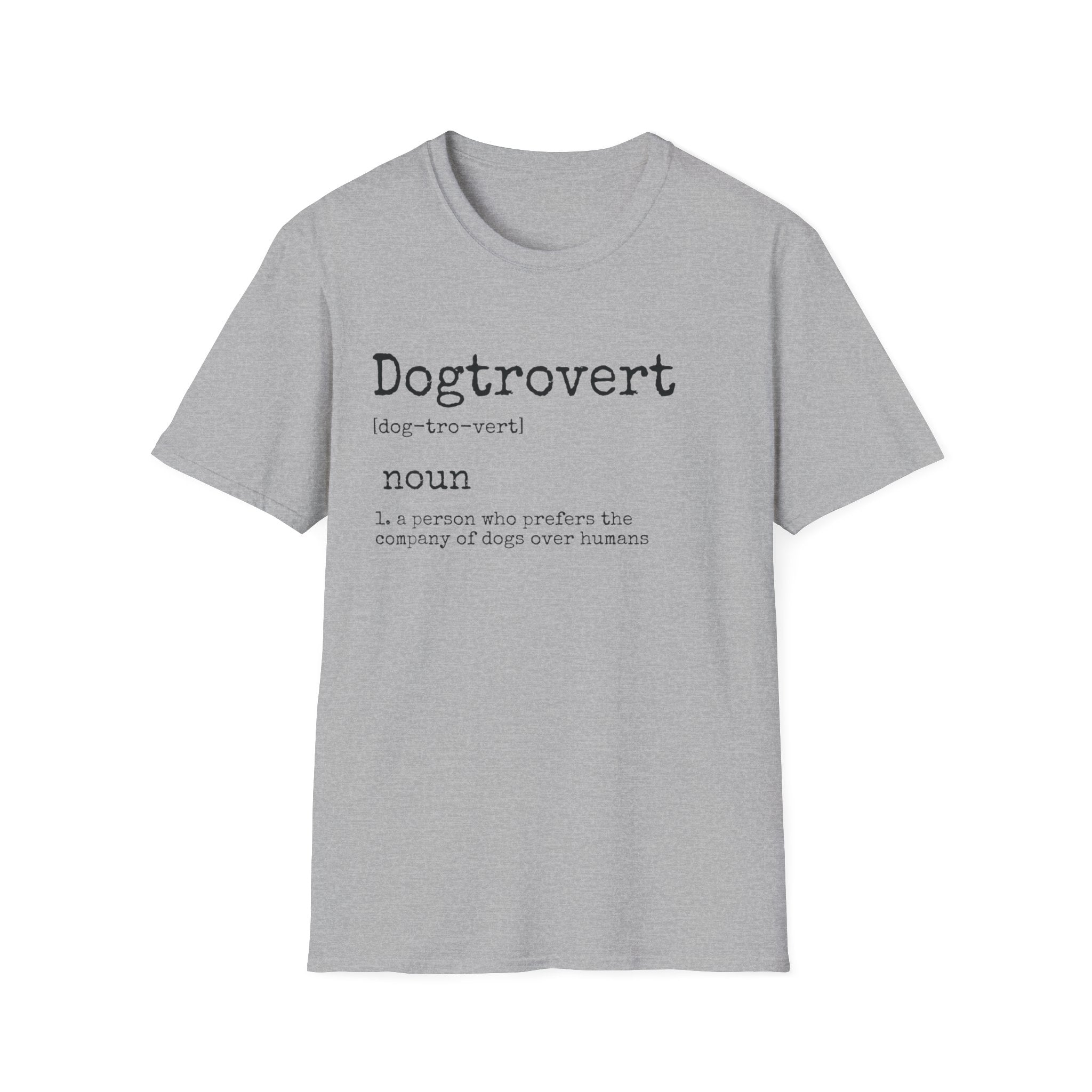 Dogtrovert Definition T-Shirt