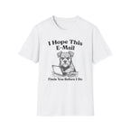E-Mail Finds You T-Shirt