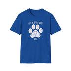 Life Better T-Shirt