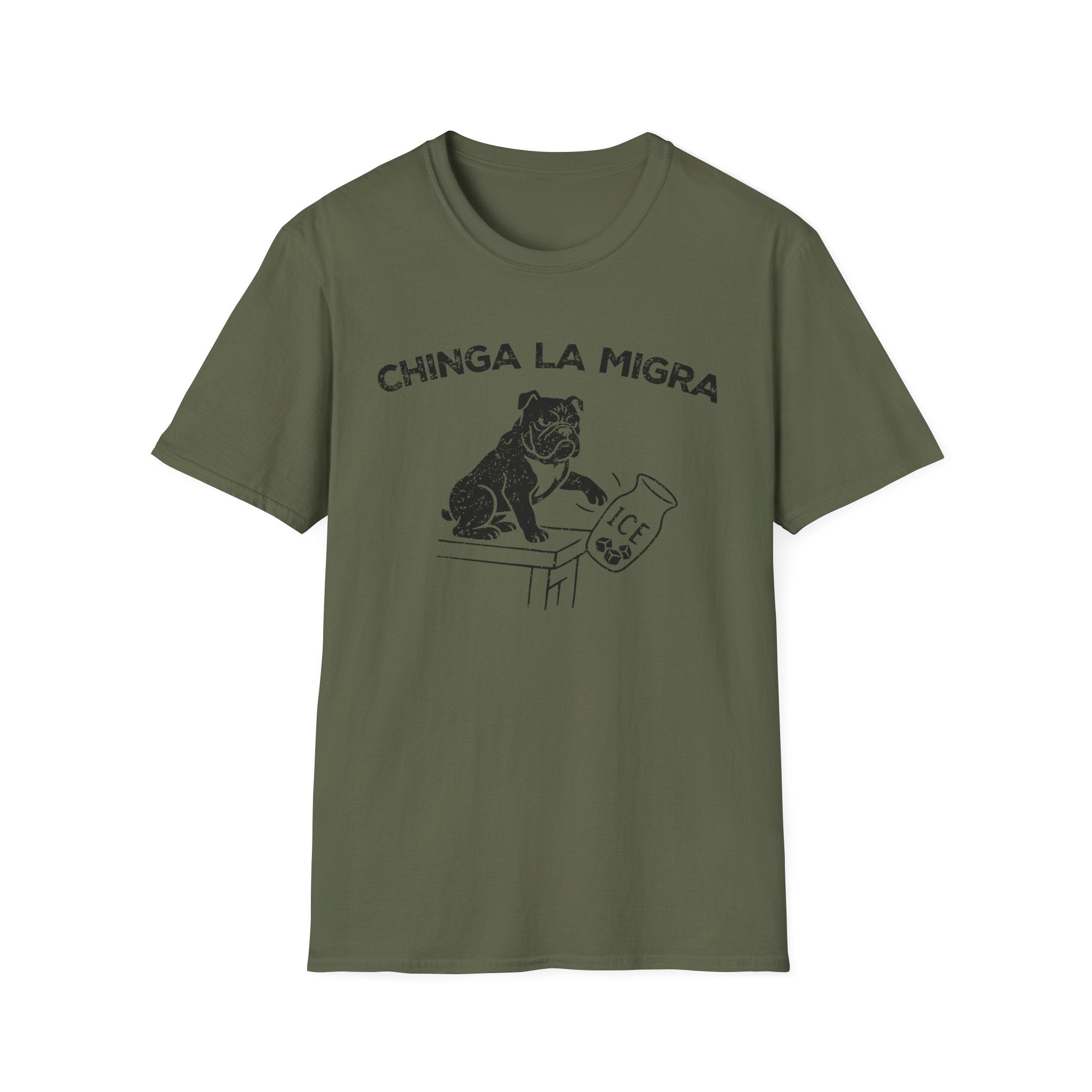 CHINGA LA MIGRA T-Shirt