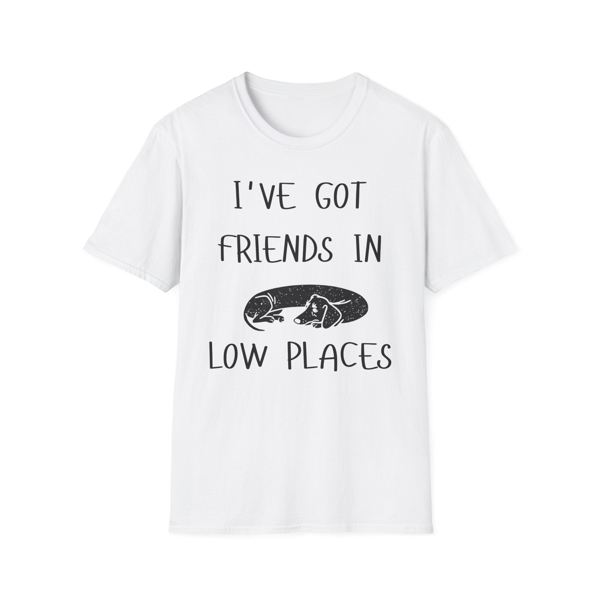 I've Got Friends T-Shirt
