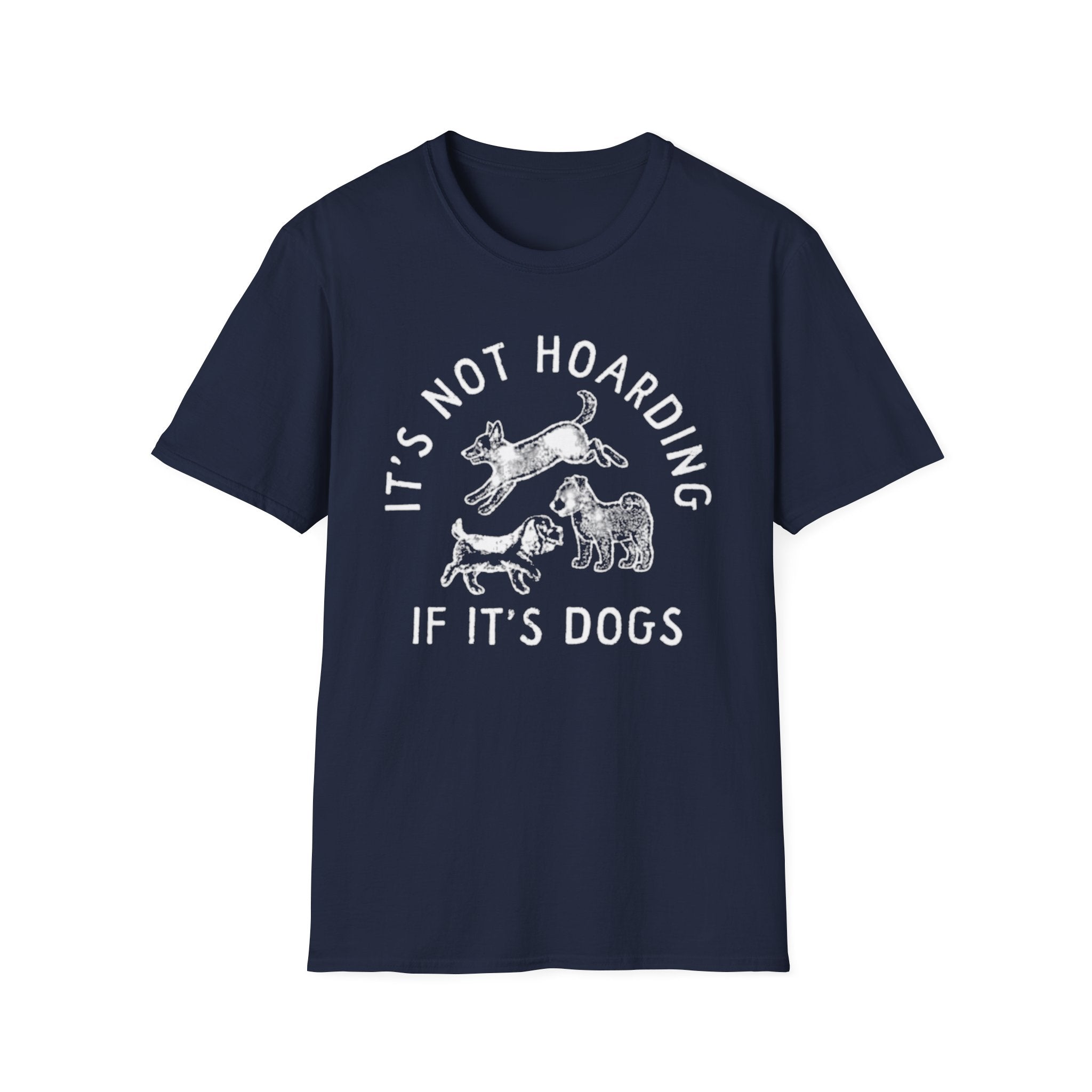 Not Hoarding T-Shirt