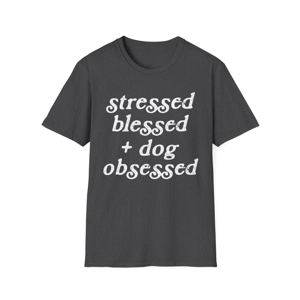 stressed blessed T-Shirt