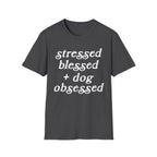 stressed blessed T-Shirt