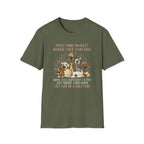 Talk To My Dogs T-Shirt