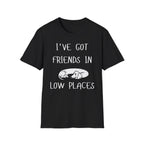 I've Got Friends T-Shirt