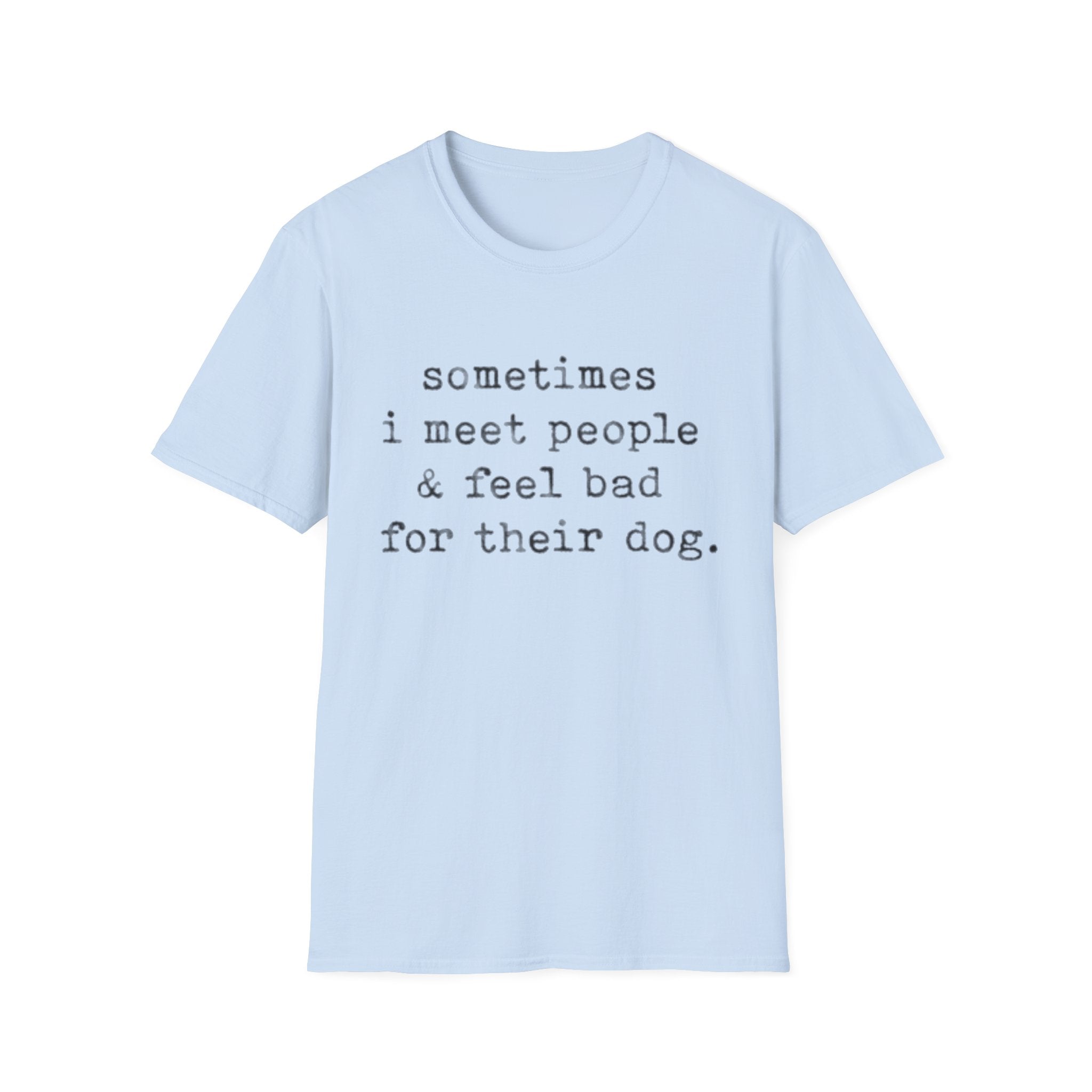 feel bad T-Shirt