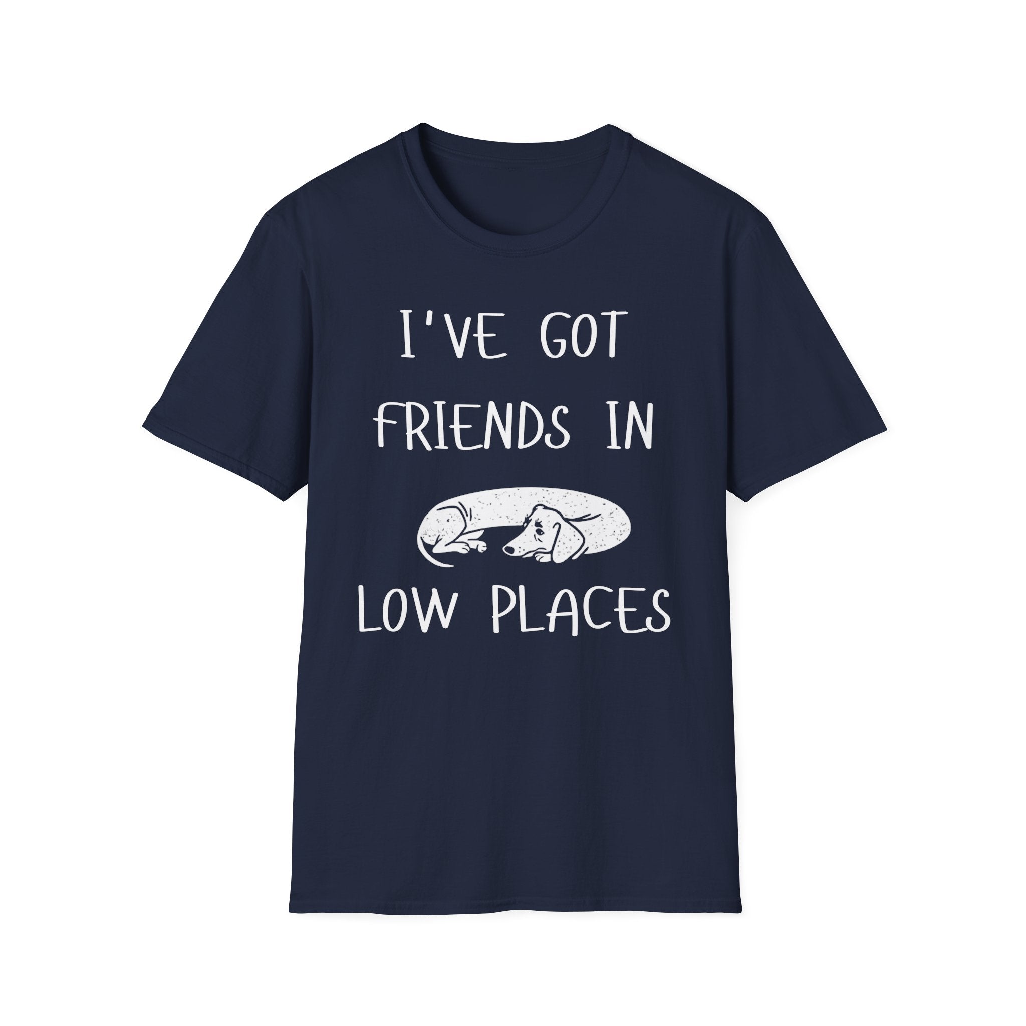 I've Got Friends T-Shirt