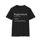 Dogtrovert Definition T-Shirt