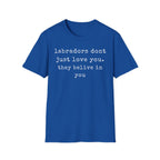 Believe In You T-Shirt