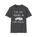 I've Got Friends T-Shirt