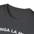CHINGA LA MIGRA T-Shirt