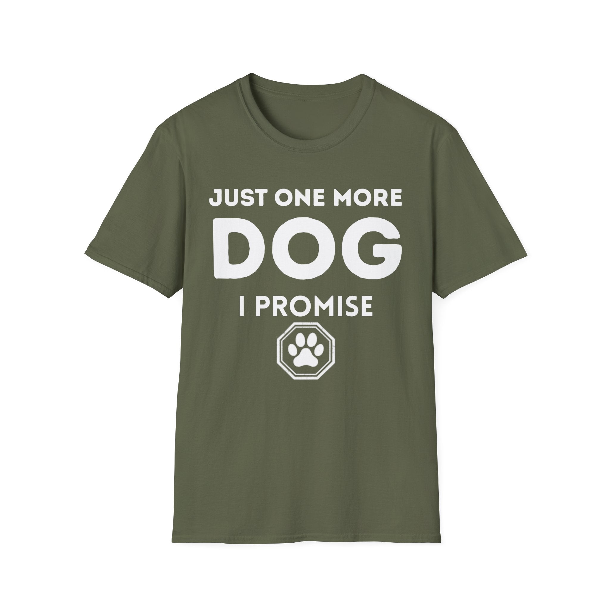 Just One More Dog t-shirt